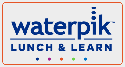 Waterpik Lunch and Learn for Dental Professionals